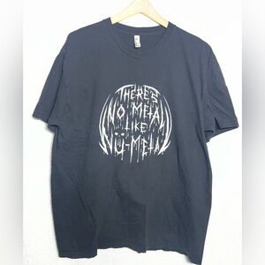 There’s No Metal Like Nu Metal Black T-Shirt Men’s 2XL American Apparel